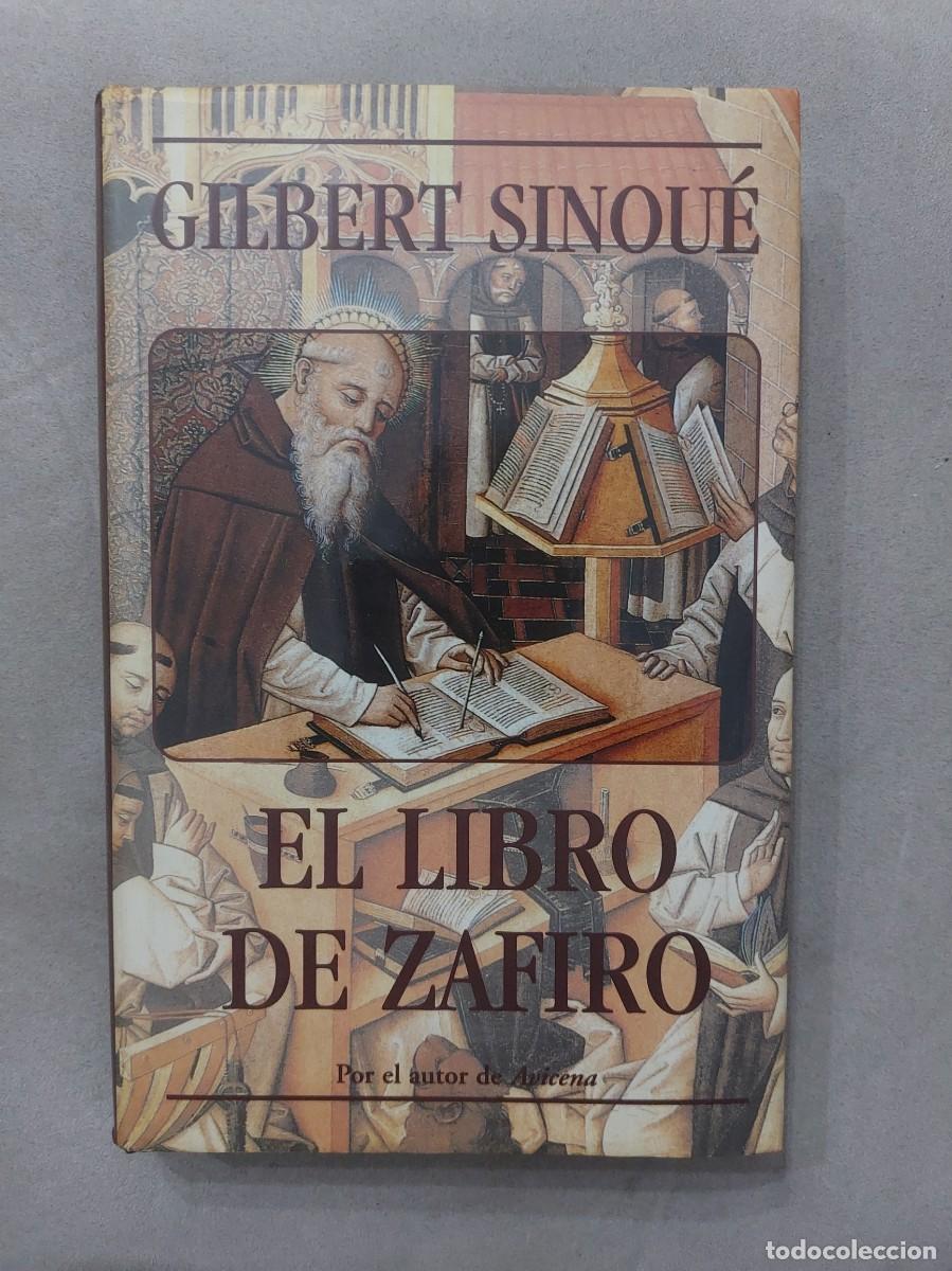 Libros de segunda mano: Gilbert Sinou&eacute;. El libro del zafiro - Foto 1