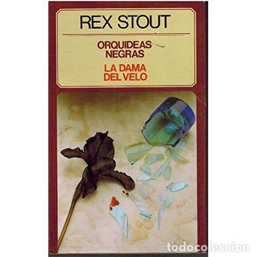 Libri di seconda mano: Las Orqu&iacute;deas Negras / La Dama del Velo - Rex Stout - Editorial Bru&ntilde;o