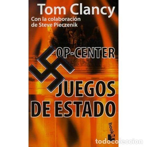 Gebrauchte B&uuml;cher: Op Center: Juegos de Estado - Clancy, T. - Booket - 1998, 2&ordf; ed. - 215 - Trad. Pozanco, V&iacute;ctor