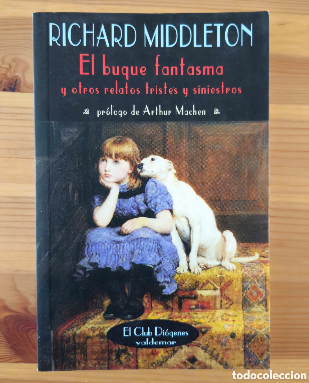 Libros de segunda mano: El buque fantasma y otros relatos Richard Middleton Valdemar