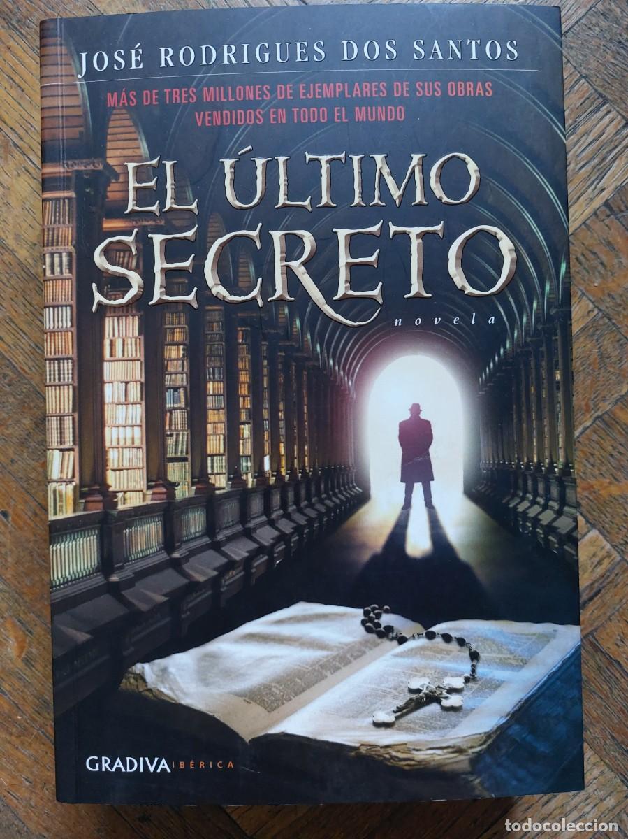 Gebrauchte B&uuml;cher: Jos&eacute; Rodrigues Dos Santos. El &uacute;ltimo secreto