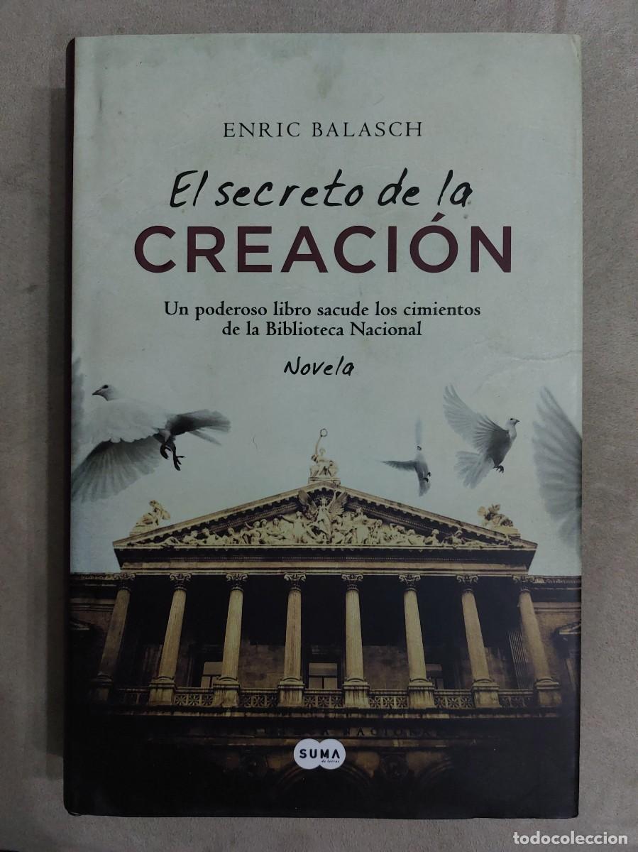 Libros de segunda mano: Enric Balasch. El secreto de la creaci&oacute;n