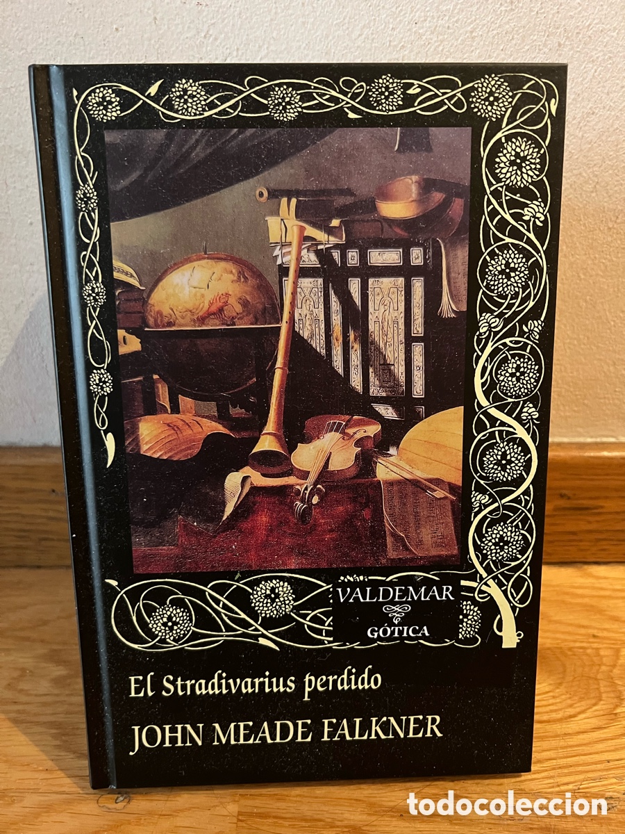 Libros de segunda mano: El Stradivarius perdido JOHN MEADE FALKNER Valdemar n&uacute;mero 37