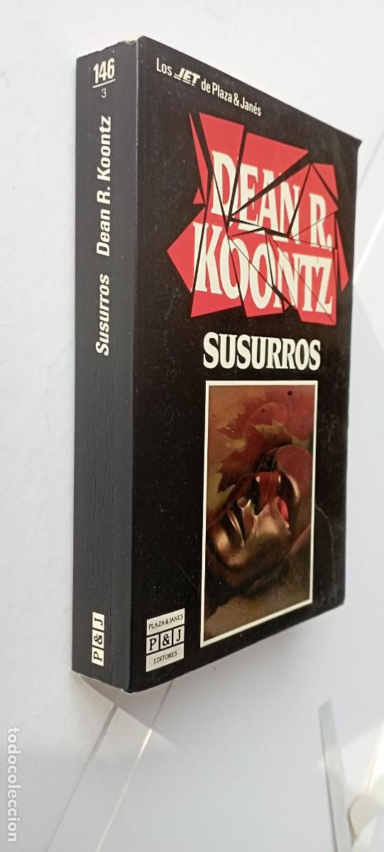 Libros de segunda mano: PLI - DEAN R. KOONTZ - SUSURROS - PLAZA & JANES 1990 1&ordf; EDICI&Oacute;N MAYO
