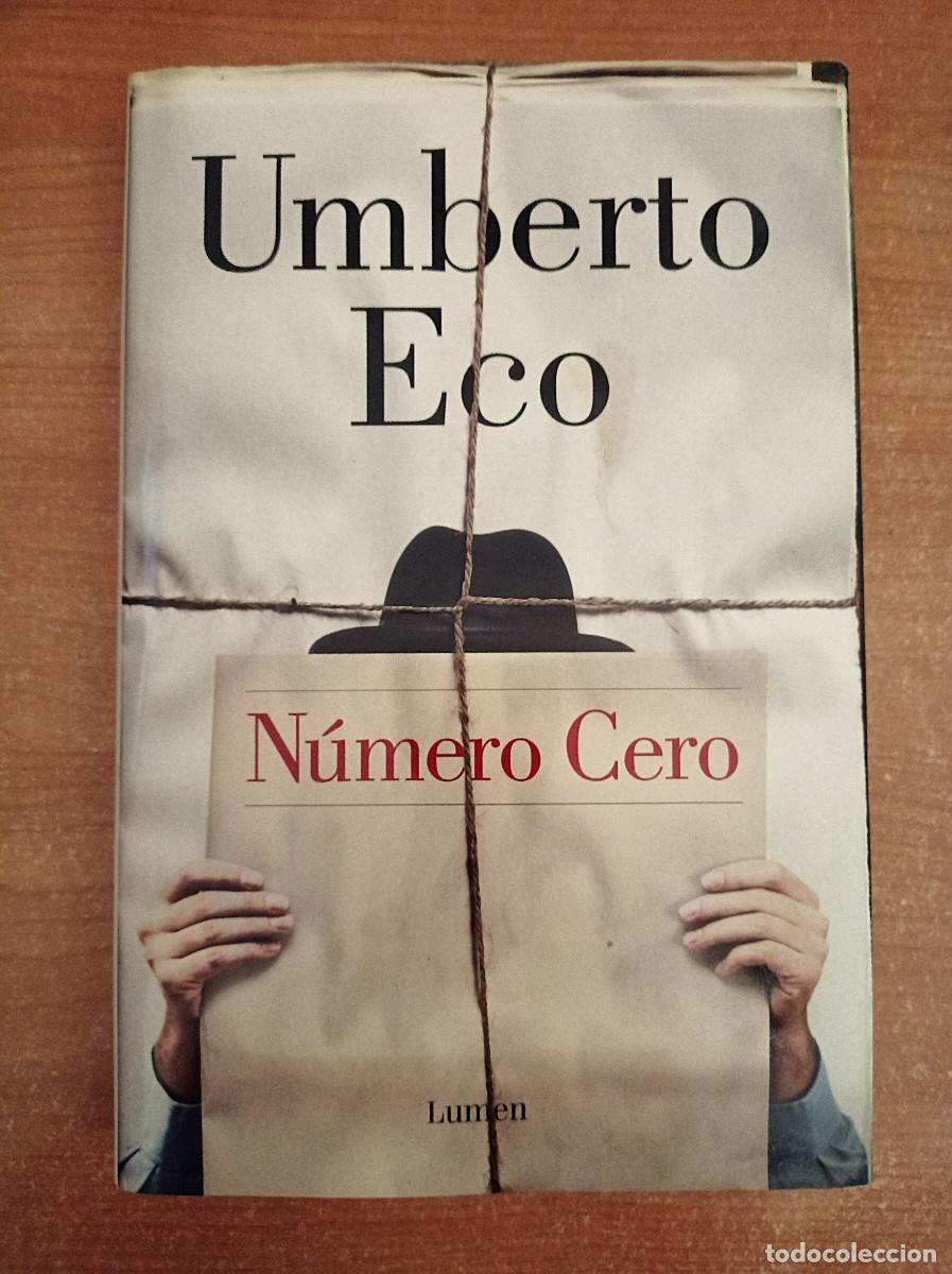 Libros de segunda mano: N&uacute;mero Cero - Umberto Eco - Ed. Lumen, 2015