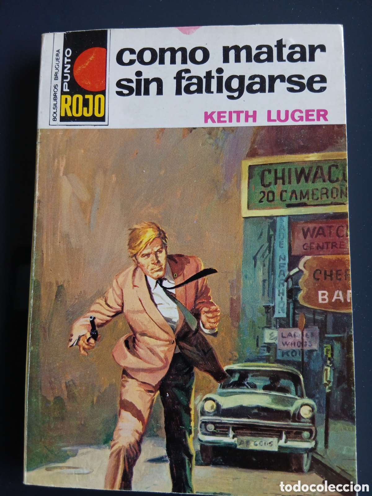 Libros de segunda mano: Como matar sin fatigarse ( Punto rojo) Keith Luger