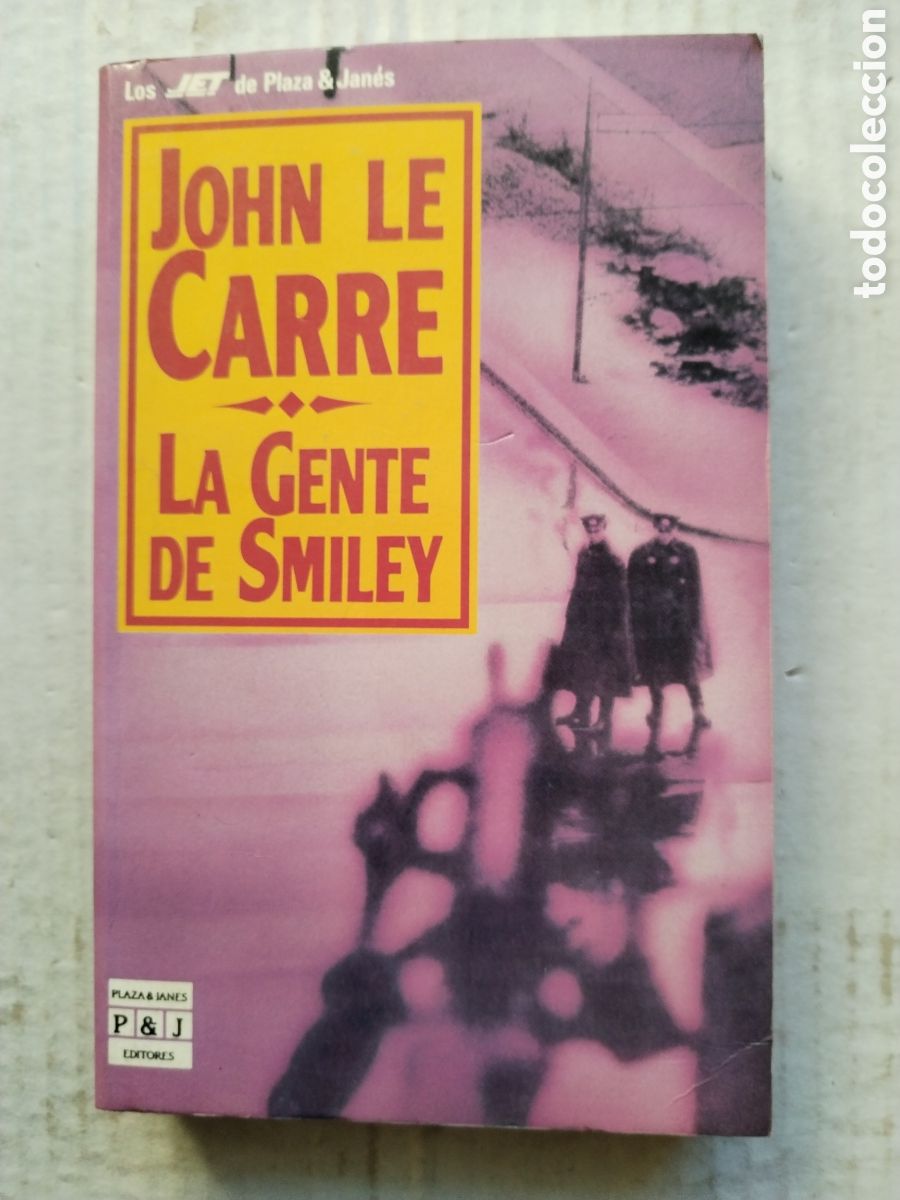 Libros de segunda mano: LA GENTE DE SMILEY/JOHN LE CARRE