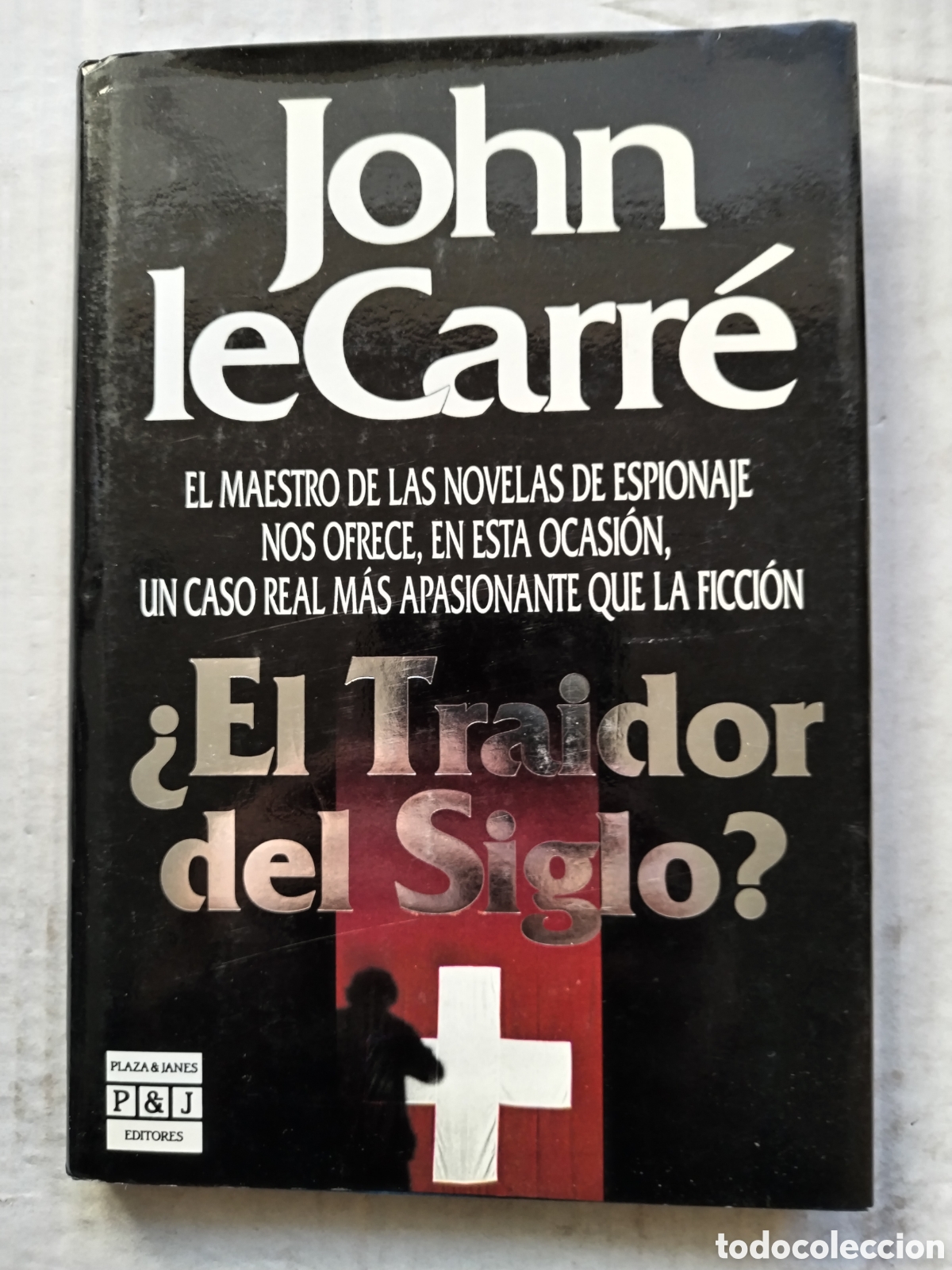Libri di seconda mano: EL TRAIDOR DEL SIGLO?/JOHN LECARRE