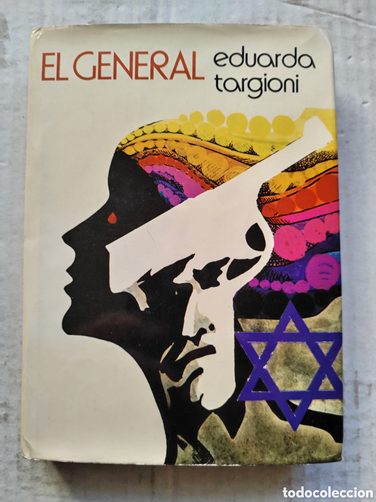 Libri di seconda mano: EL GENERAL/EDUARDO TARGIONI