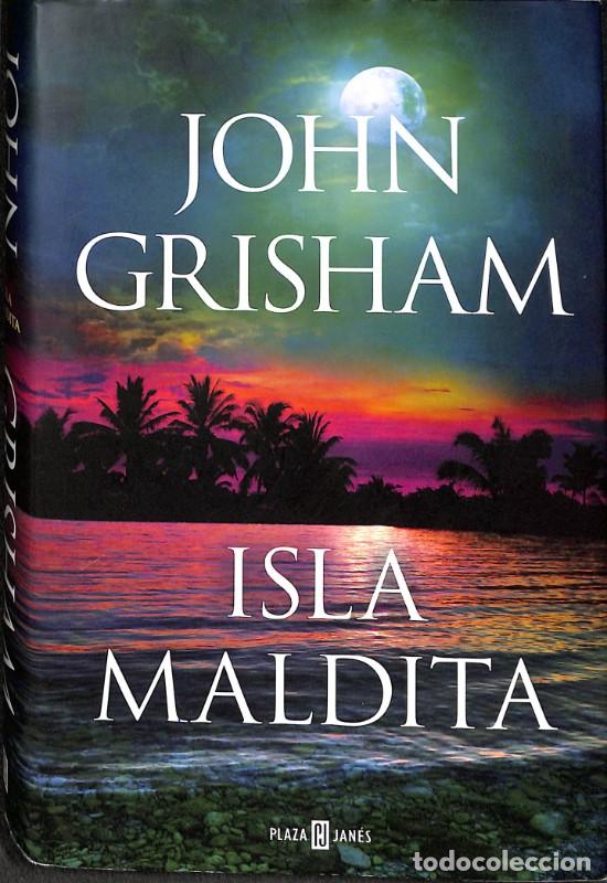 Libros de segunda mano: Isla maldita - John Grisham - PLAZA & JANES - Camino Island 3