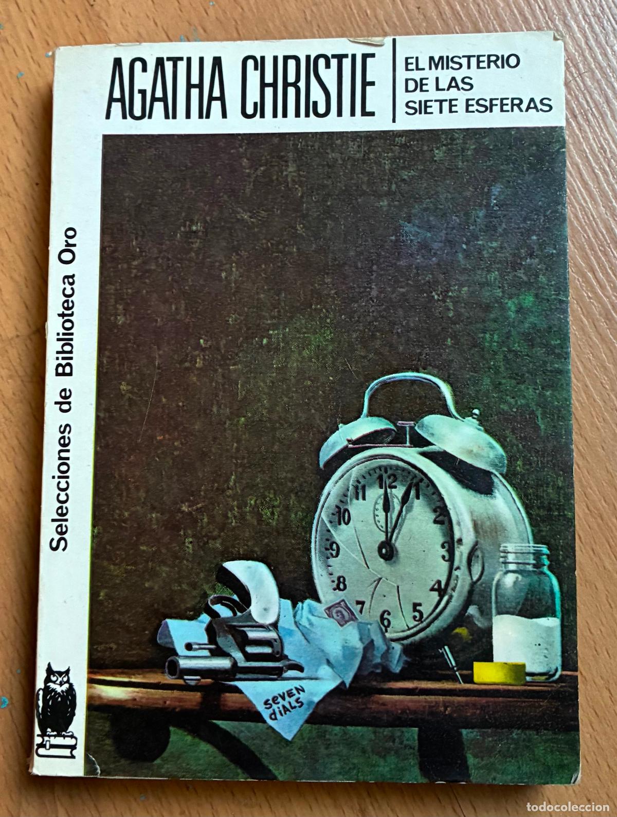 Libros de segunda mano: EL MISTERIO DE LAS SIETE ESFERAS, AGATHA CHRISTIE, MOLINO,Numero 161