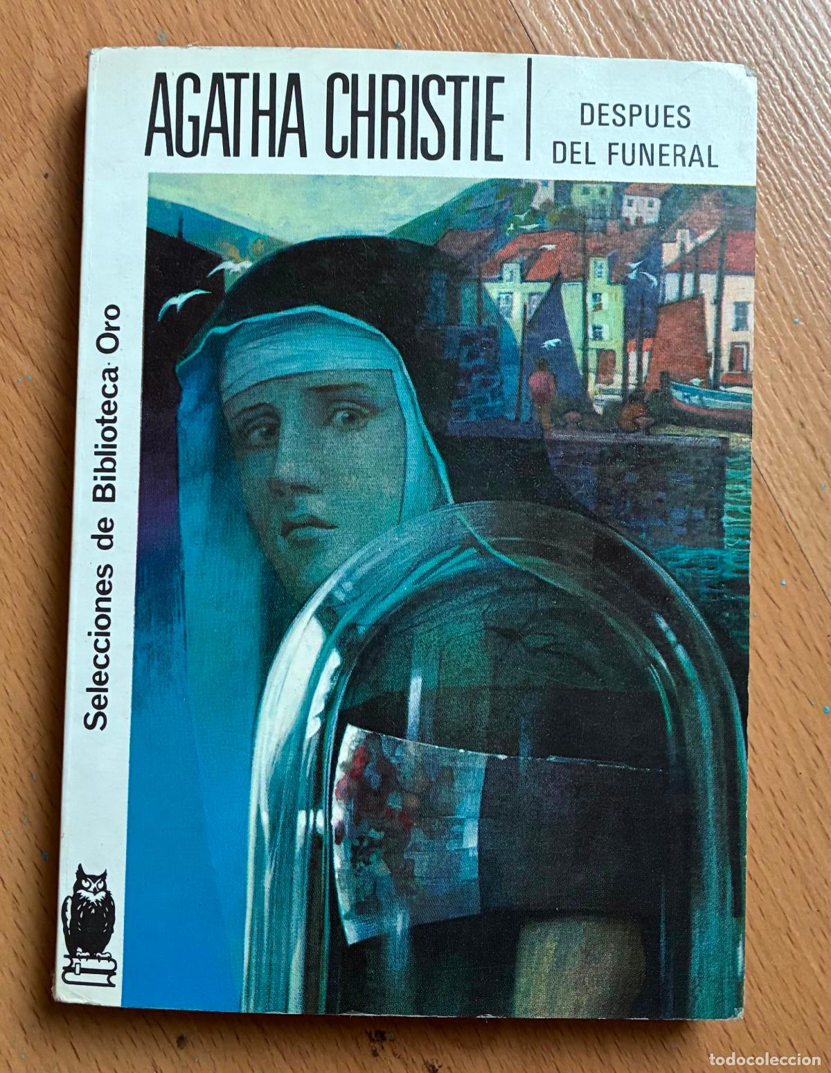 Libros de segunda mano: DESPUES DEL FUNERAL, Agatha Christie, Numero 132 Selecciones de Biblioteca de Oro