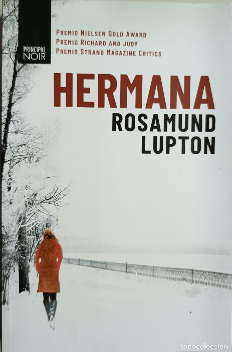 Libros de segunda mano: Hermana - ROSAMUND LUPTON. - Foto 1