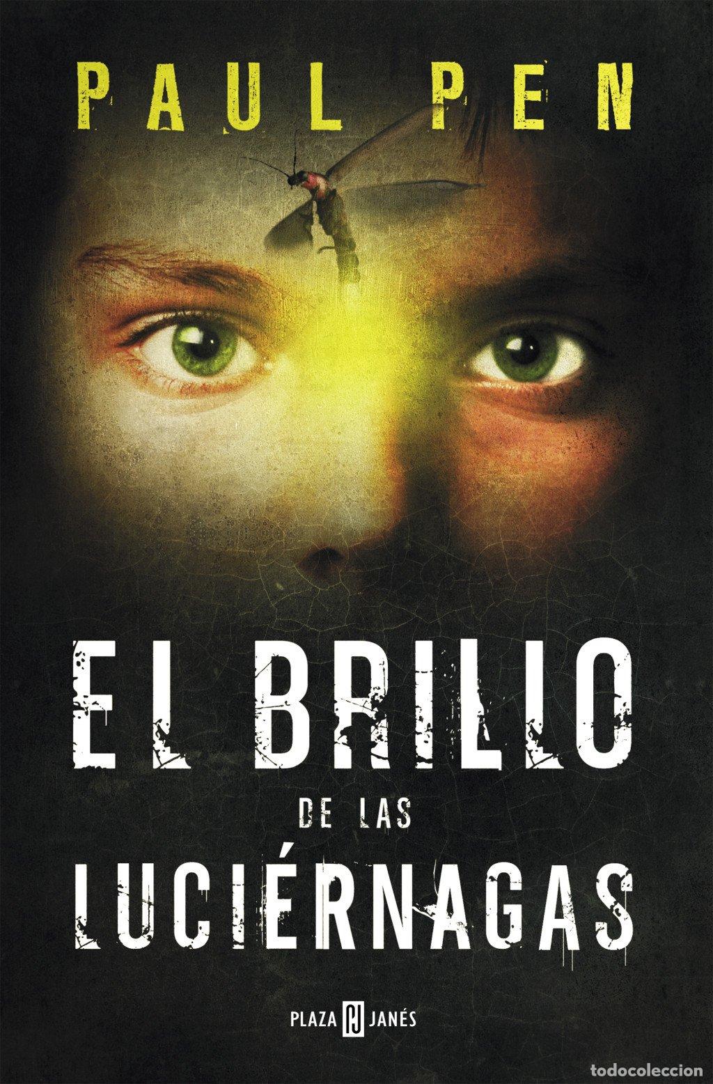 Libros de segunda mano: El brillo de las luci&eacute;rnagas - Paul Pen - Plaza & Janes - &Eacute;xitos, 1001