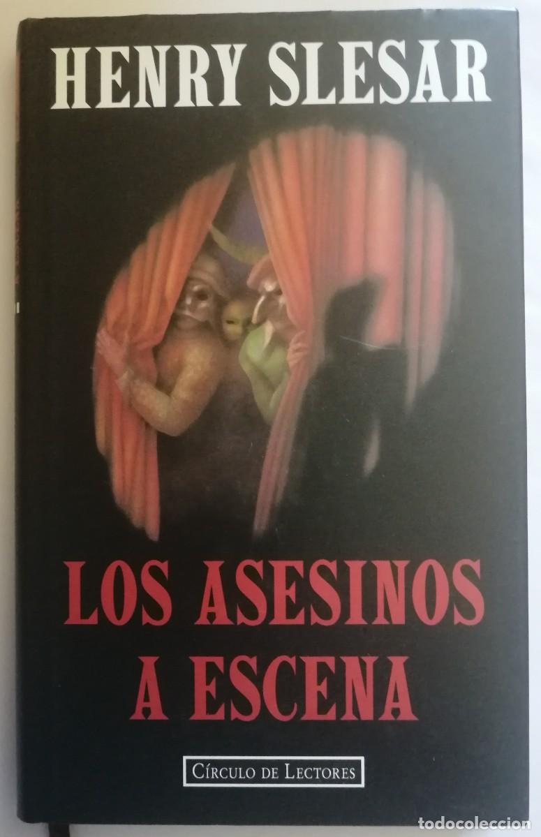 Libros de segunda mano: LOS ASESINOS A ESCENA, HENRY SLESAR, TAPA DURA, CIRCULO DE LECTORES