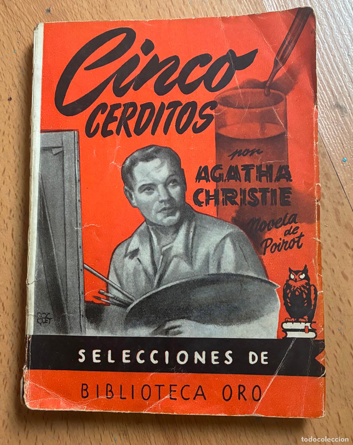 Libros de segunda mano: CINCO CERDITOS, Agatha Christie, Selecciones De Biblioteca de oro