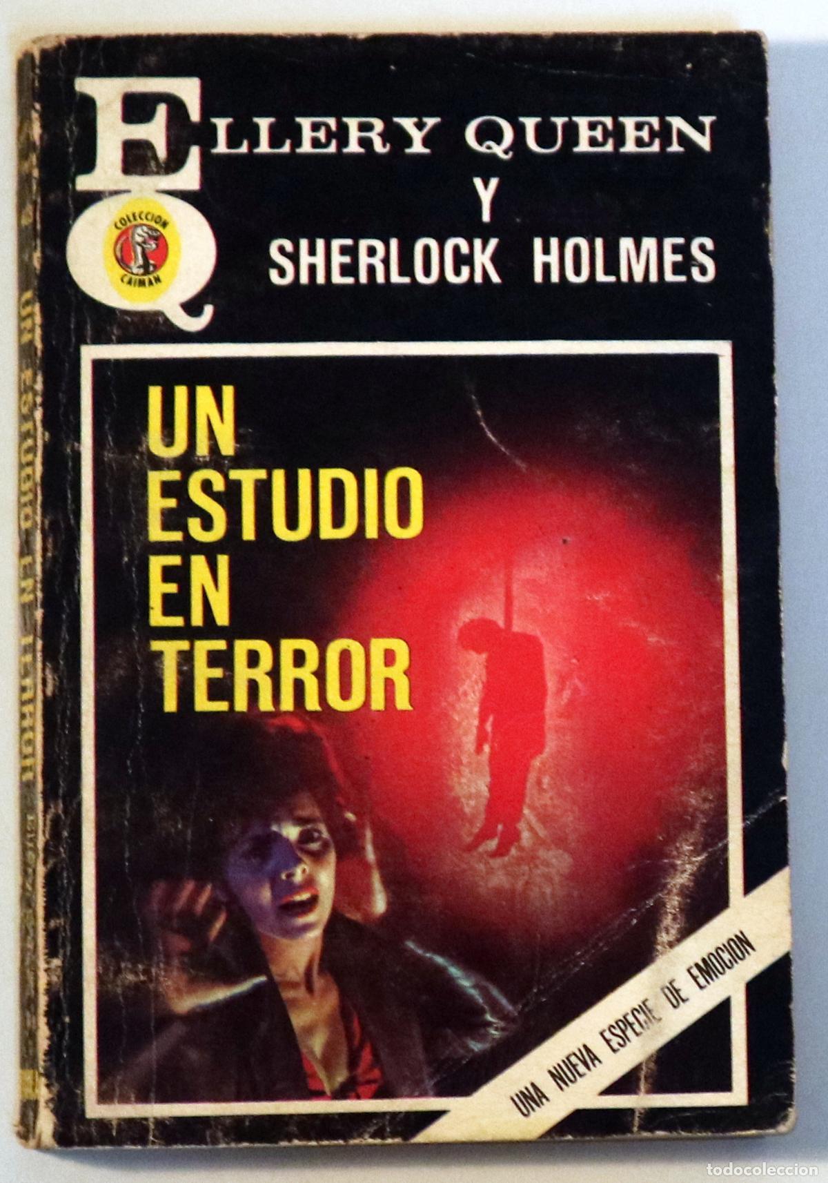 Libros de segunda mano: QUEEN, Ellery - UN ESTUDIO EN TERROR - M&eacute;xico D. F. 1967