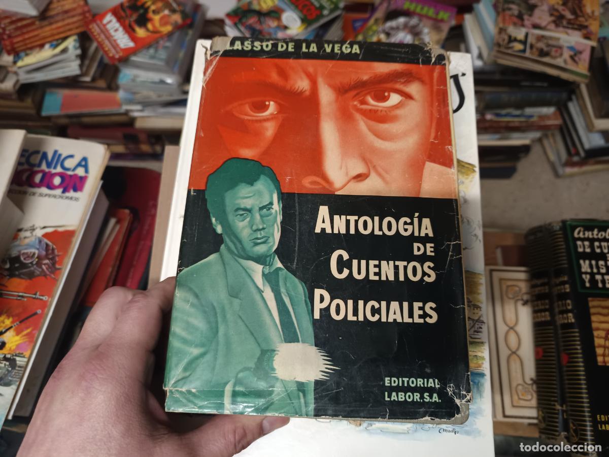 Libros de segunda mano: ANTOLOG&Iacute;A DE CUENTOS POLICIALES . JAVIER LASSO DE LA VEGA , EDITORIAL LABOR . 1960