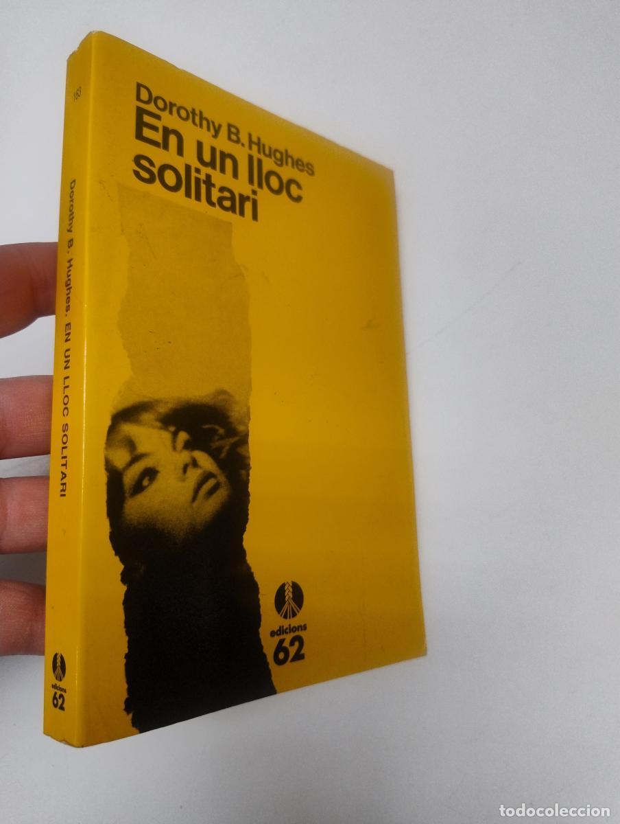 Libros de segunda mano: En un lloc solitari (La cua de palla, 163) - B. Hughes, Dorothy