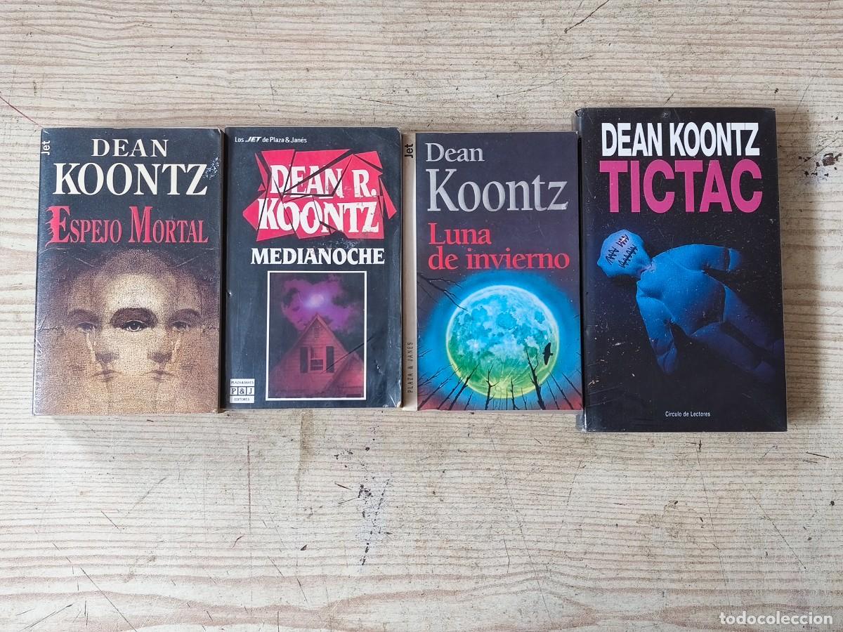 Libros de segunda mano: 4 Libros Dean Koontz - Espejo Mortal - Medianoche - Luna de Invierno - Tictac