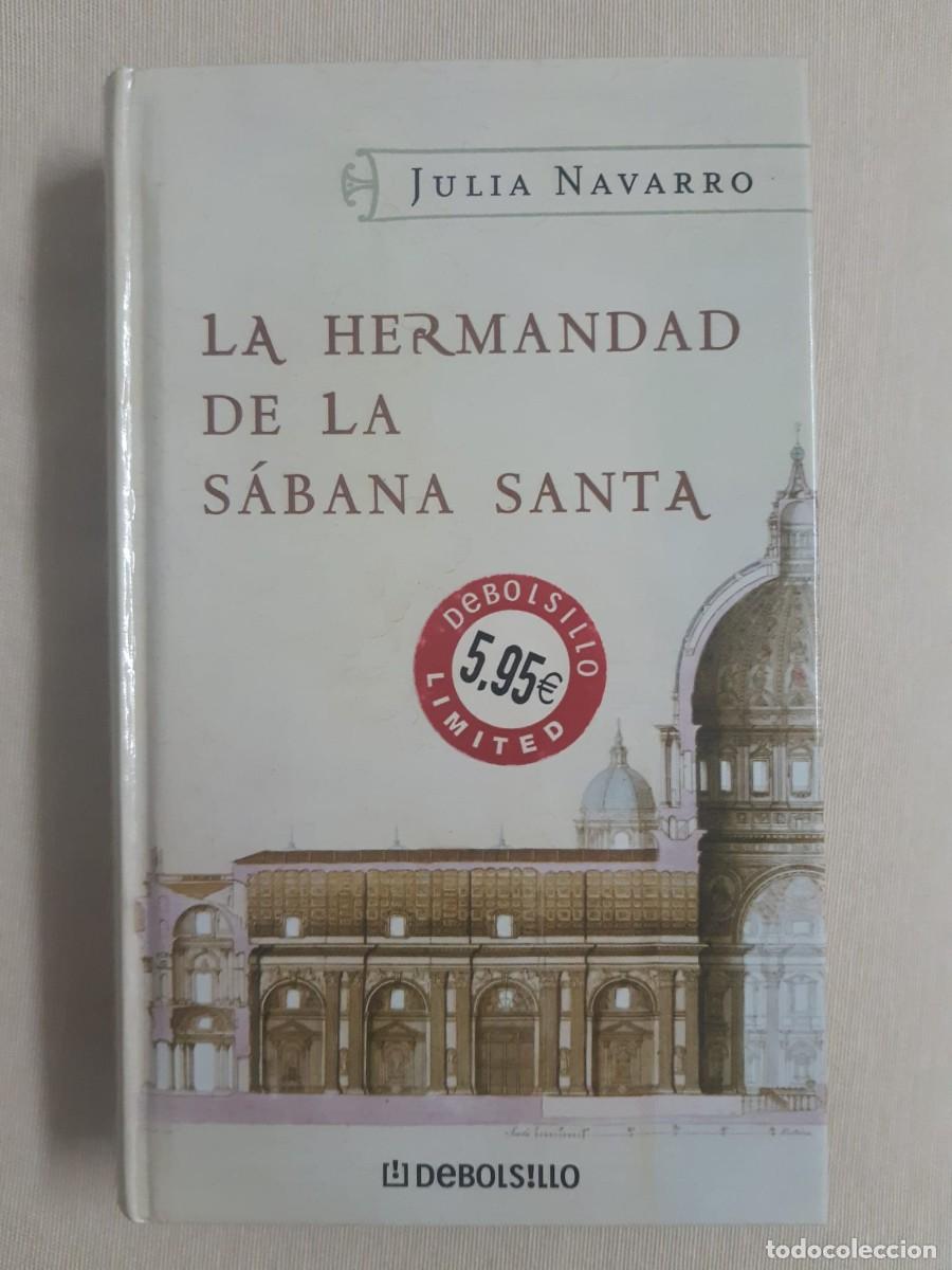 Second hand books: LA HERMANDAD DE LA SABANA SANTA. Julia Navarro