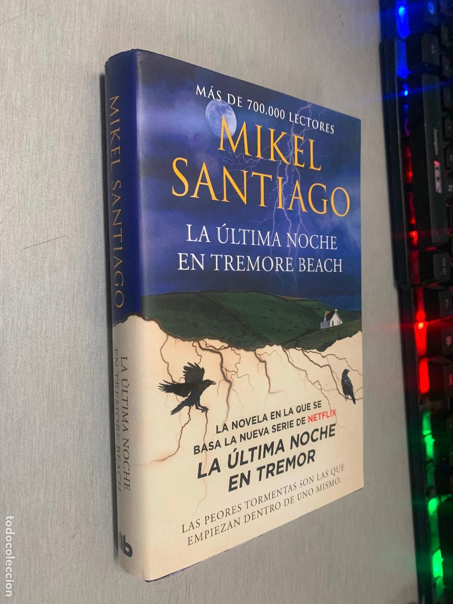 Second hand books: LA &Uacute;LTIMA NOCHE EN TREMORE BEACH / MIKEL SANTIAGO / PENQUIN RANDOM HOUSE 2024