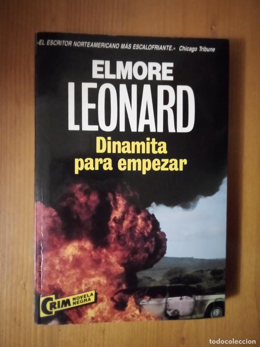 Second hand books: DINAMITA PARA EMPEZAR, ELMORE LEONARD, CRIM NOVELA NEGRA