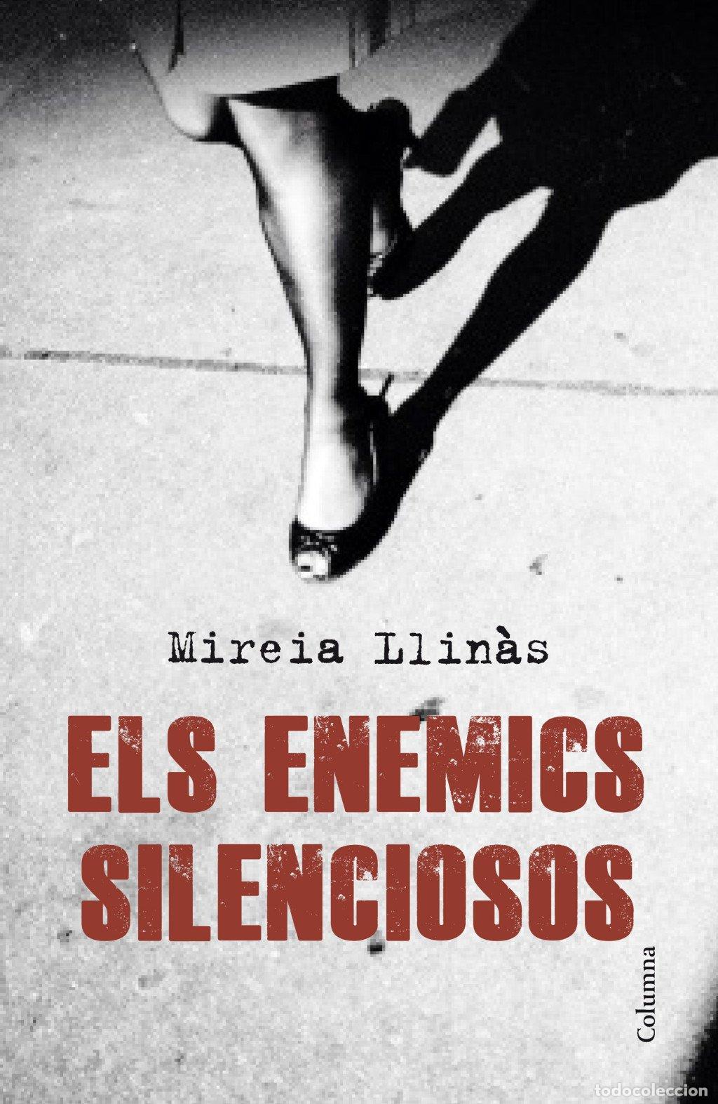 Libros de segunda mano: Els enemics silenciosos - Llin&agrave;s Ventura, Mireia - Columna Cat - Cl&agrave;ssica