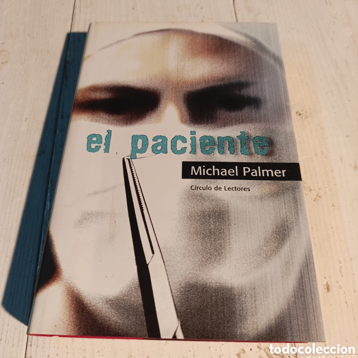 Libros de segunda mano: El paciente,novela de suspense m&eacute;dico escrita por Michael Palmer