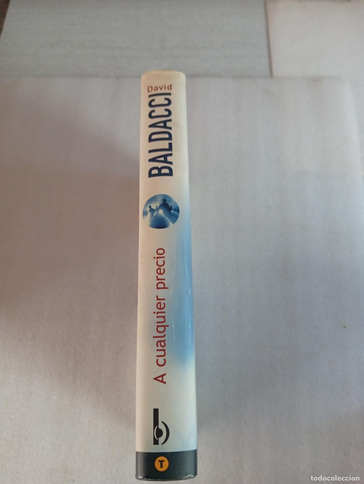 Libros de segunda mano: A CUALQUIER PRECIO - David Baldacci - Foto 2