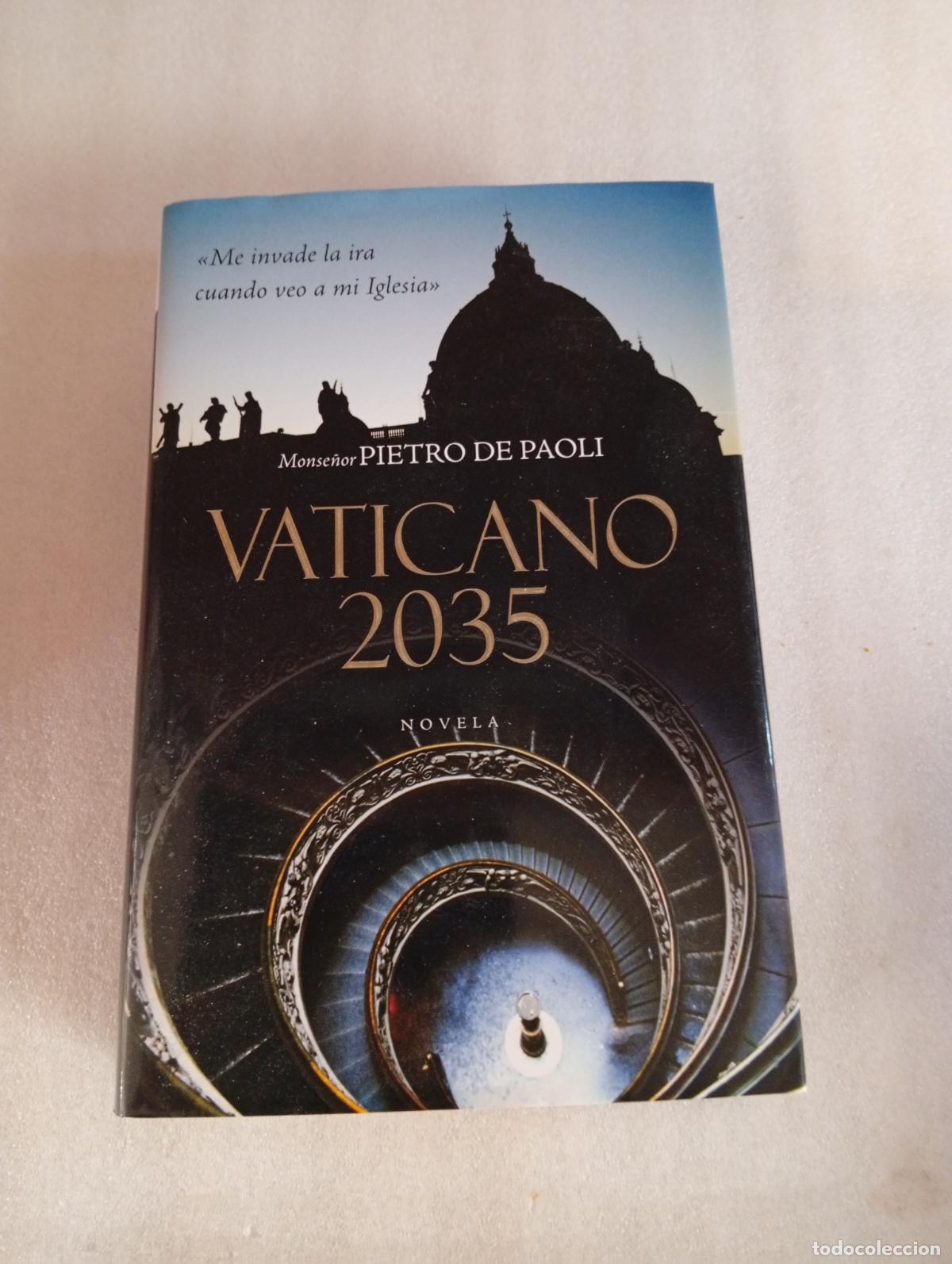 Libros de segunda mano: VATICANO 2035 - Monse&ntilde;or Pietro de Paoli