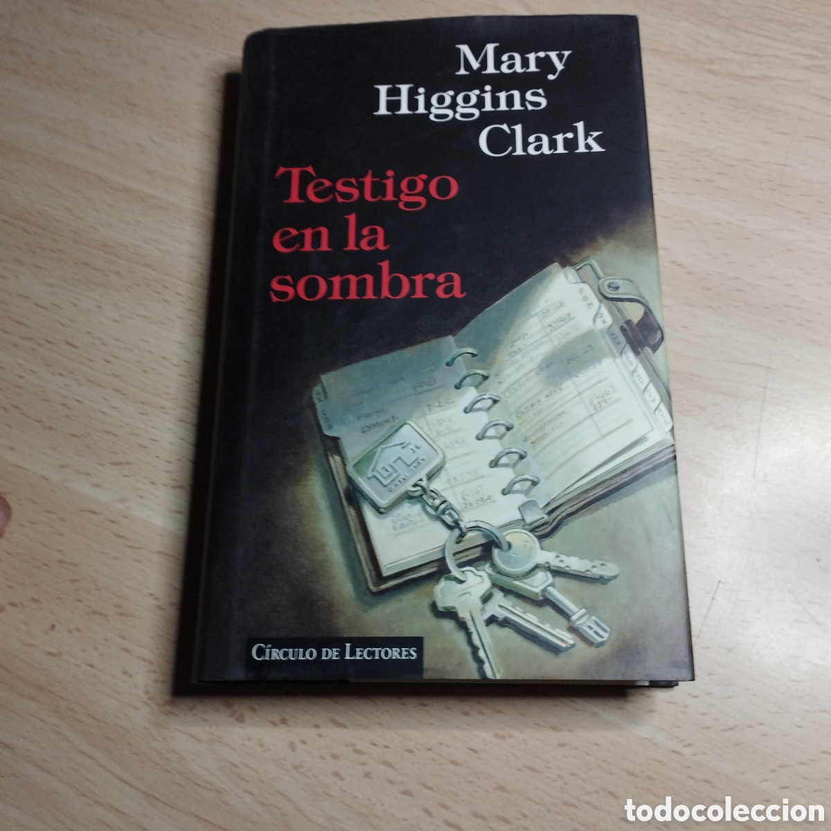 Libros de segunda mano: Testigo en la sombra. Mary Higgins Clark. Circulo de lectores