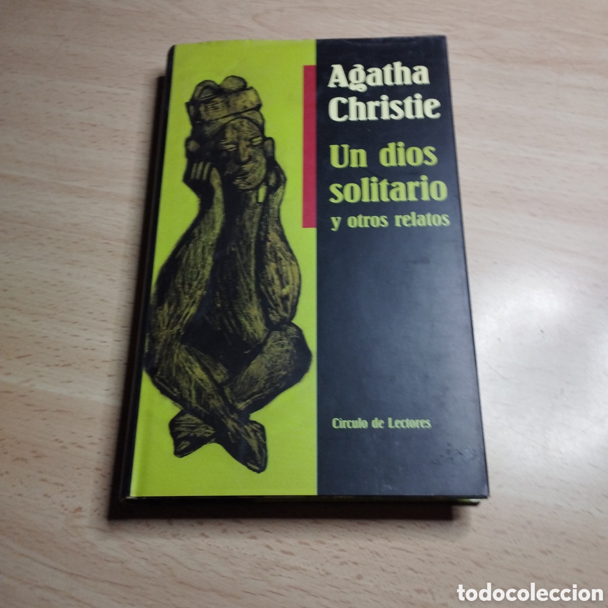 Libros de segunda mano: Un Dios solitario y otros relatos. Agatha Christie. Circulo de lectores