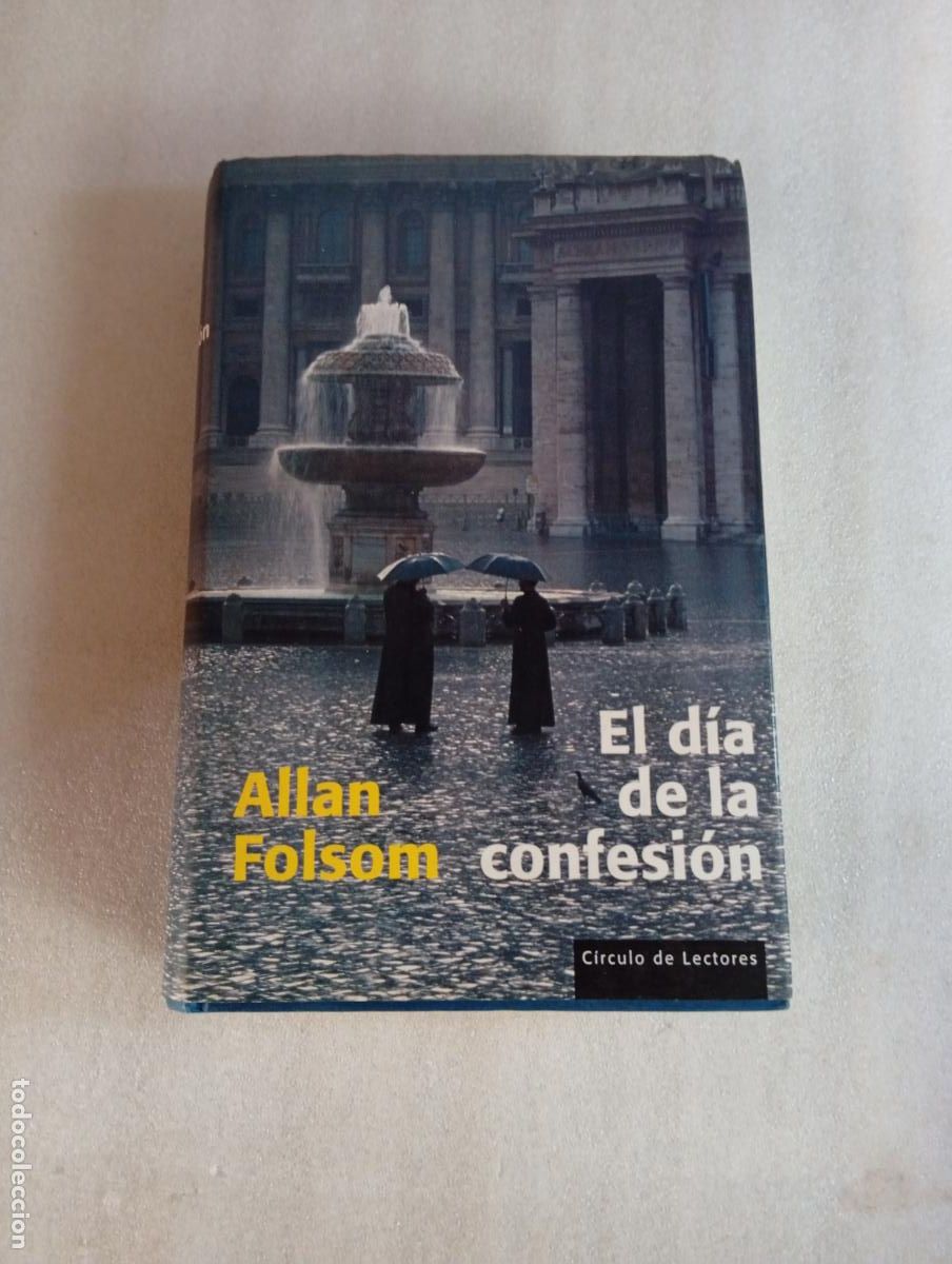 Livres d'occasion: EL D&Iacute;A DE LA CONFESI&Oacute;N - Allan Folsom