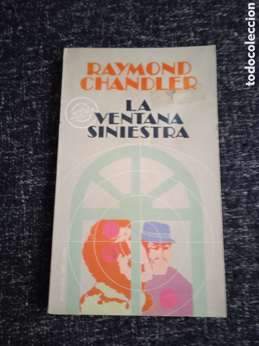 Libros de segunda mano: LA VENTANA SINIESTRA. / RAYMOND CHANDLER