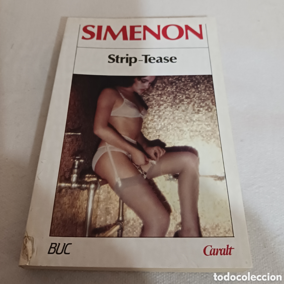 Libros de segunda mano: Strip-Tease de Georges Simenon