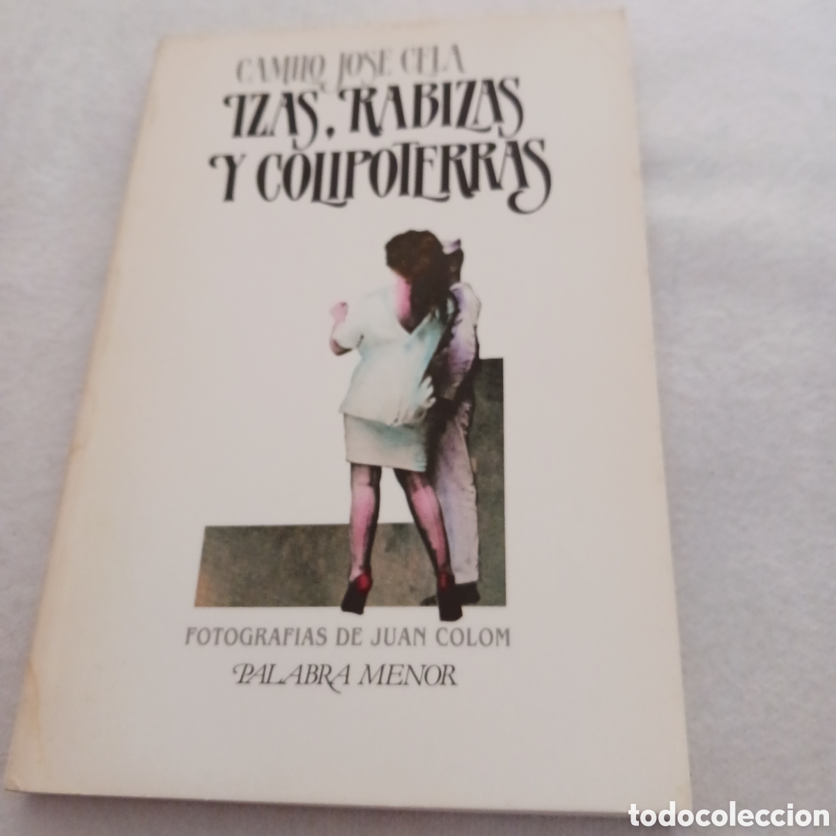 Libros de segunda mano: Izas,Rabizas y Colipoteras de Camilo Jos&eacute; Cela