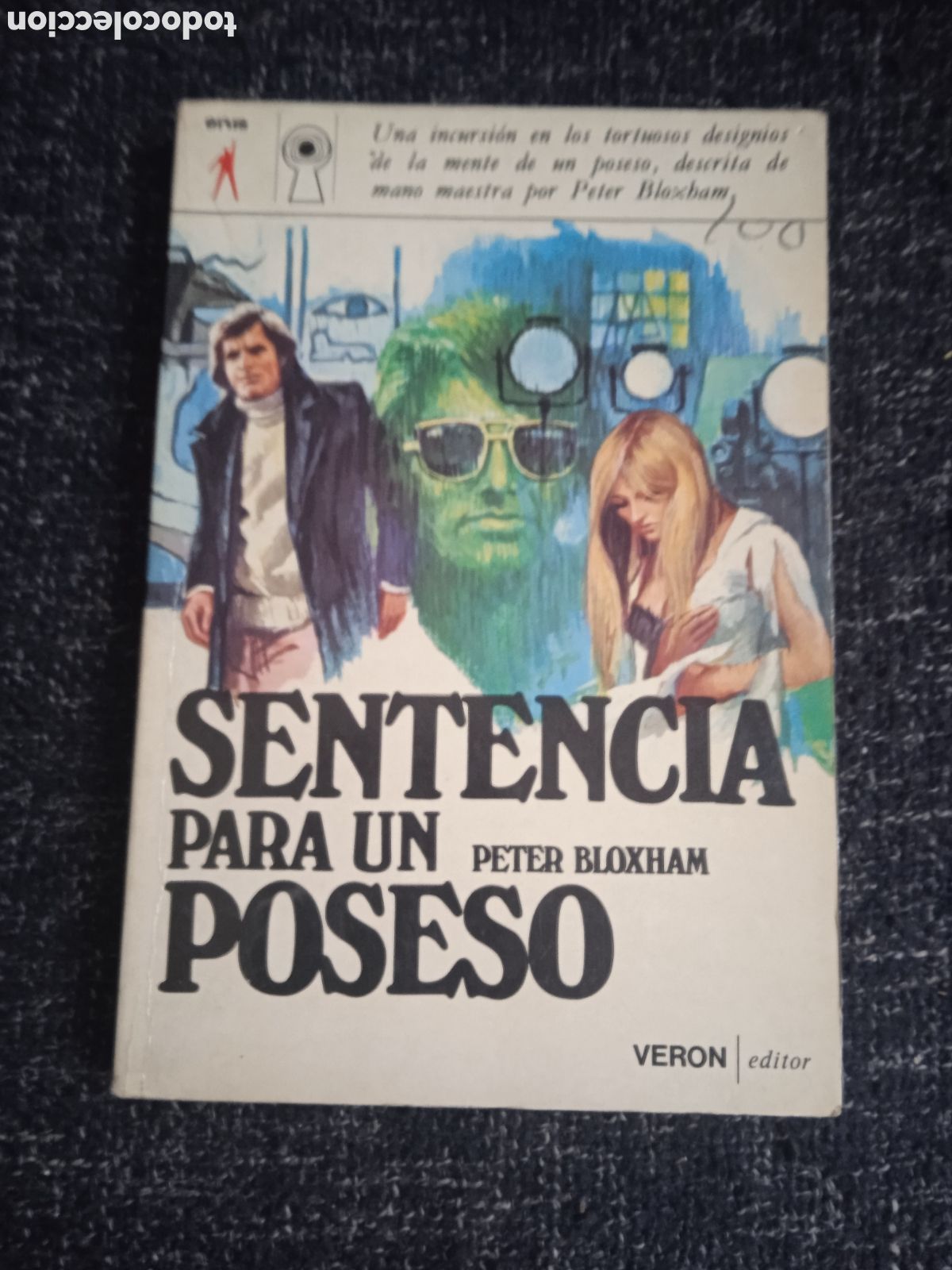 Libros de segunda mano: Sentencia para un poseso / Peter Bloxham -NOVELA POLICIACA