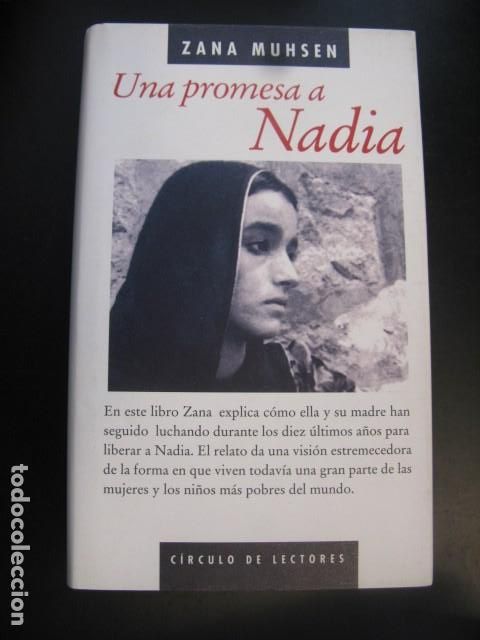 Libros de segunda mano: ZANA MUHSEN - UNA PROMESA A NADIA
