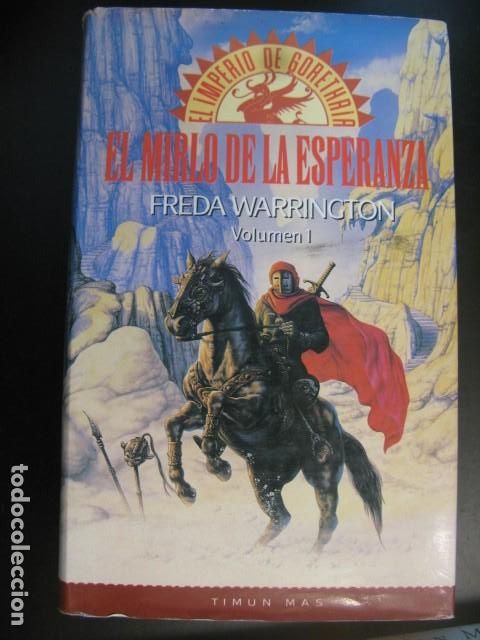 Libros de segunda mano: EL MIRLO DE LA ESPERANZA - Warrington,Freda