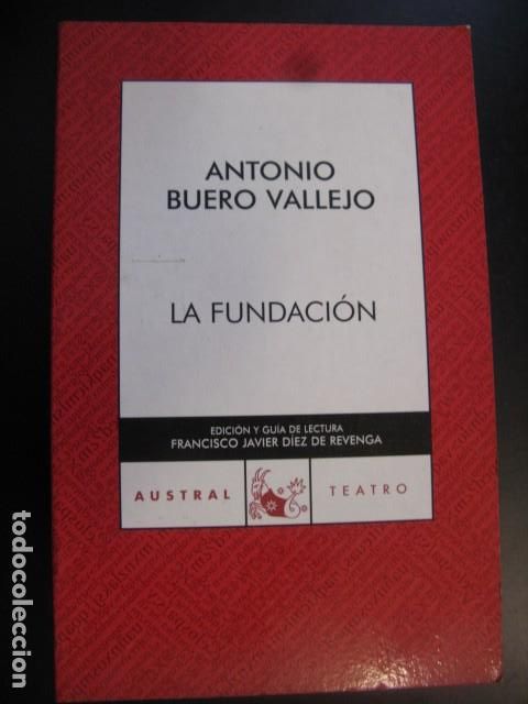 Livres d'occasion: LA FUNDACI&Oacute;N / ANTONIO BUERO VALLEJO
