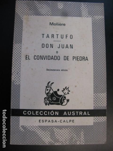 Libros de segunda mano: TARTUFO - DON JUAN O EL CONVIDADO DE PIEDRA - MOLI&Egrave;RE - ESPASA-CALPE