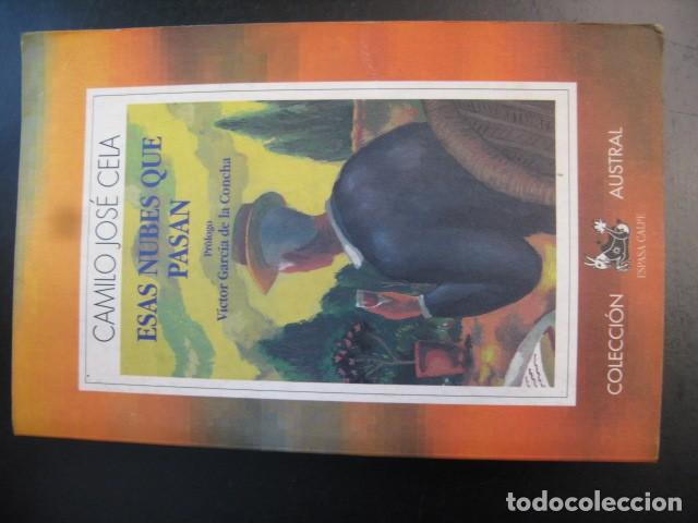 Libros de segunda mano: ESAS NUBES QUE PASAN - CAMILO JOS&Eacute; CELA