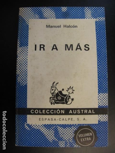 Libros de segunda mano: Ir a mas - Manuel Halcon - Foto 1