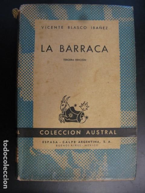 Livres d'occasion: LA BARRACA - VICENTE BLASCO IBA&Ntilde;EZ