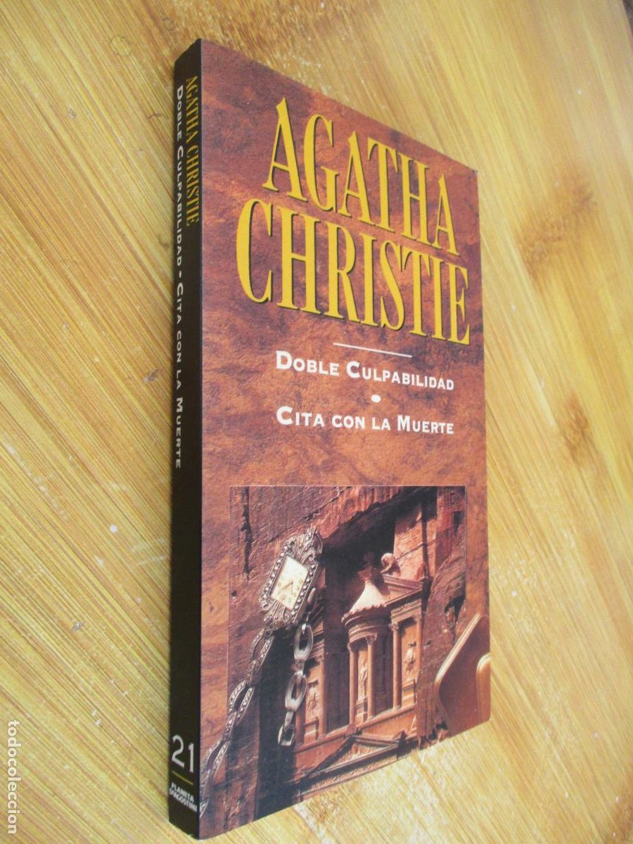 Libros de segunda mano: AGATHA CHRISTIE- PLANETA N&ordm;. 21-1993-DOBLE CULPABILIDA- CITA CON LA MUERTE