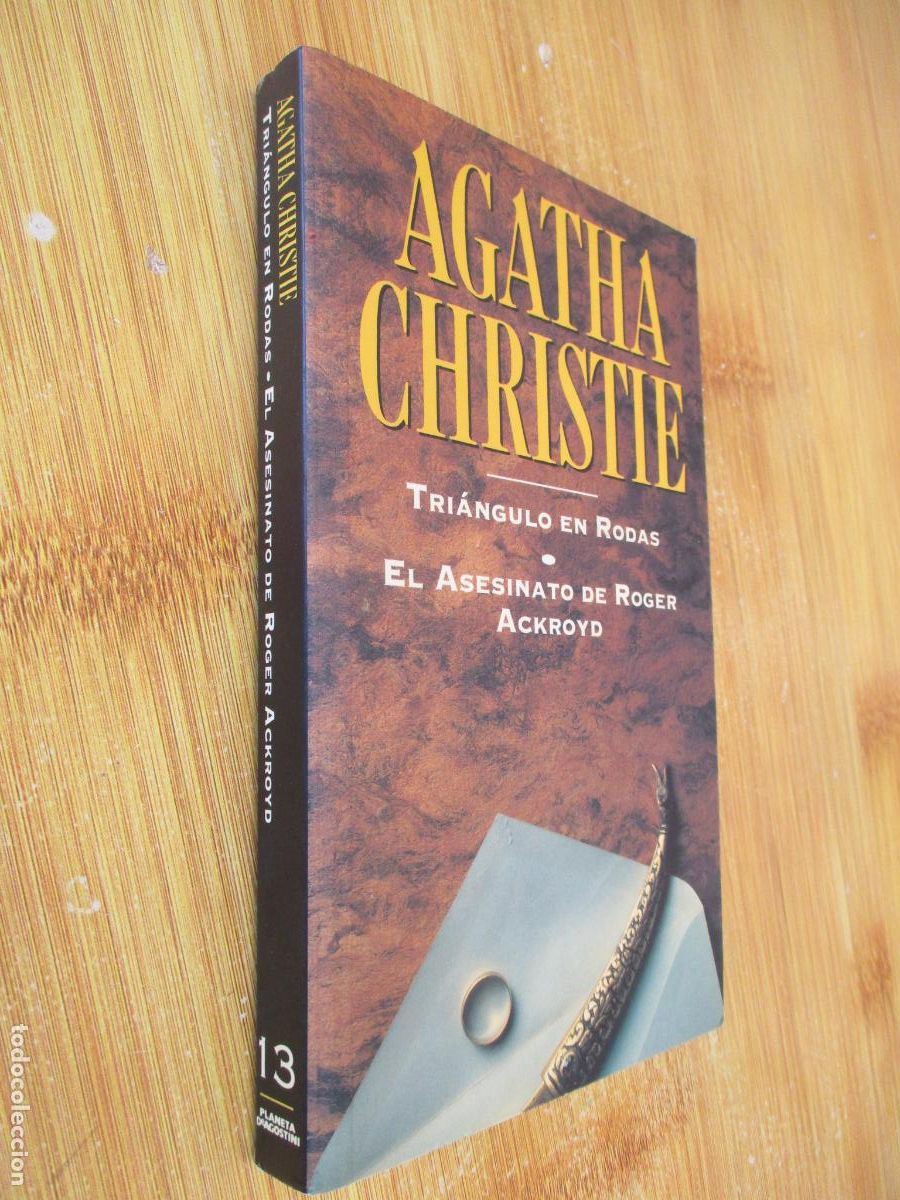 Libros de segunda mano: AGATHA CHRISTIE- PLANETA N&ordm;. 13-1994- TRI&Aacute;NGULO EN RODAS-EL ASESINATO DE ROGER ACKROYD..
