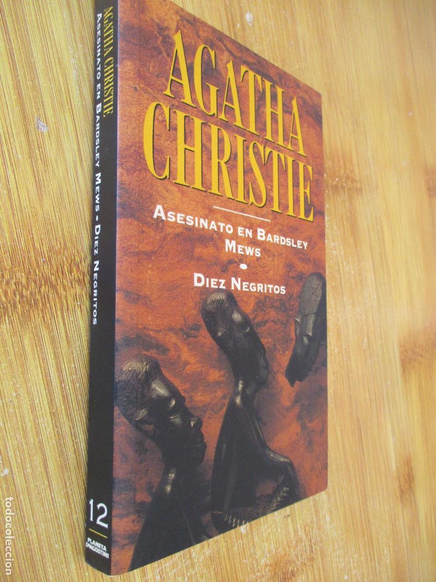 Libros de segunda mano: AGATHA CHRISTIE- PLANETA N&ordm;. 12-1993- ASESINAT EN BARDSLEY MEWS-DIEZ NEGRITOS.