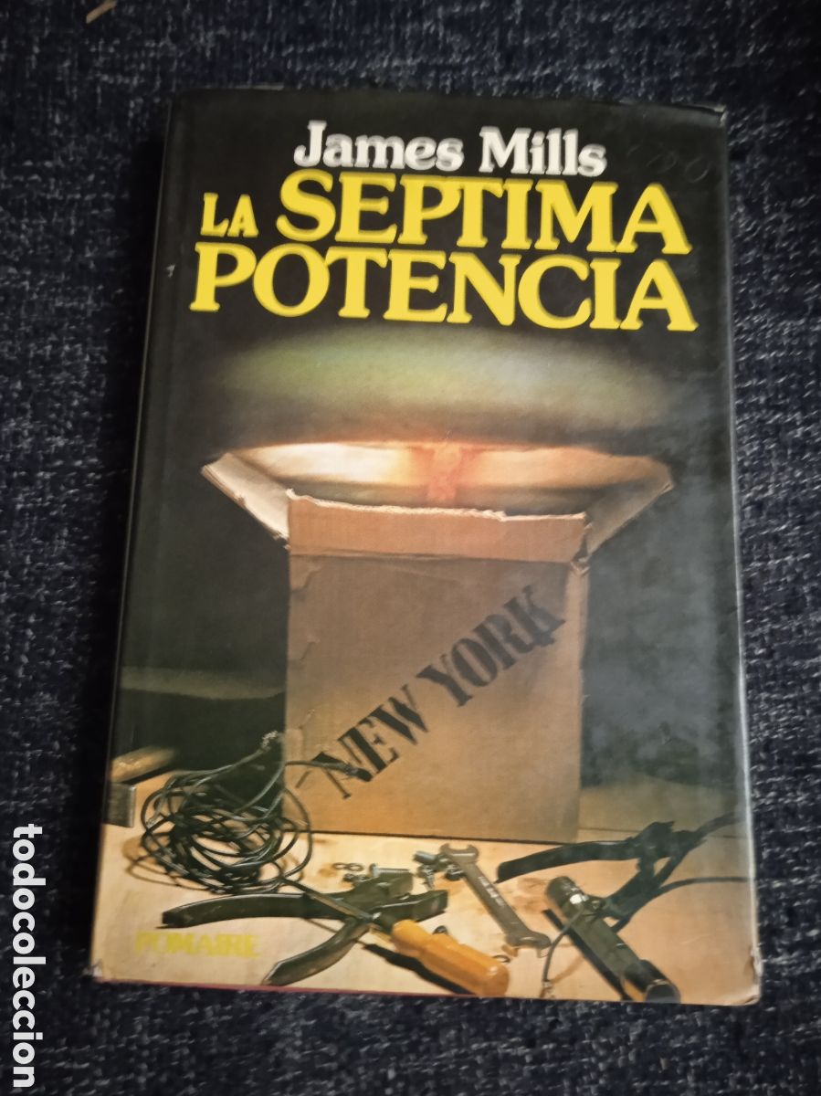 Second hand books: LA SEPTIMA POTENCIA / JAMES MILLS