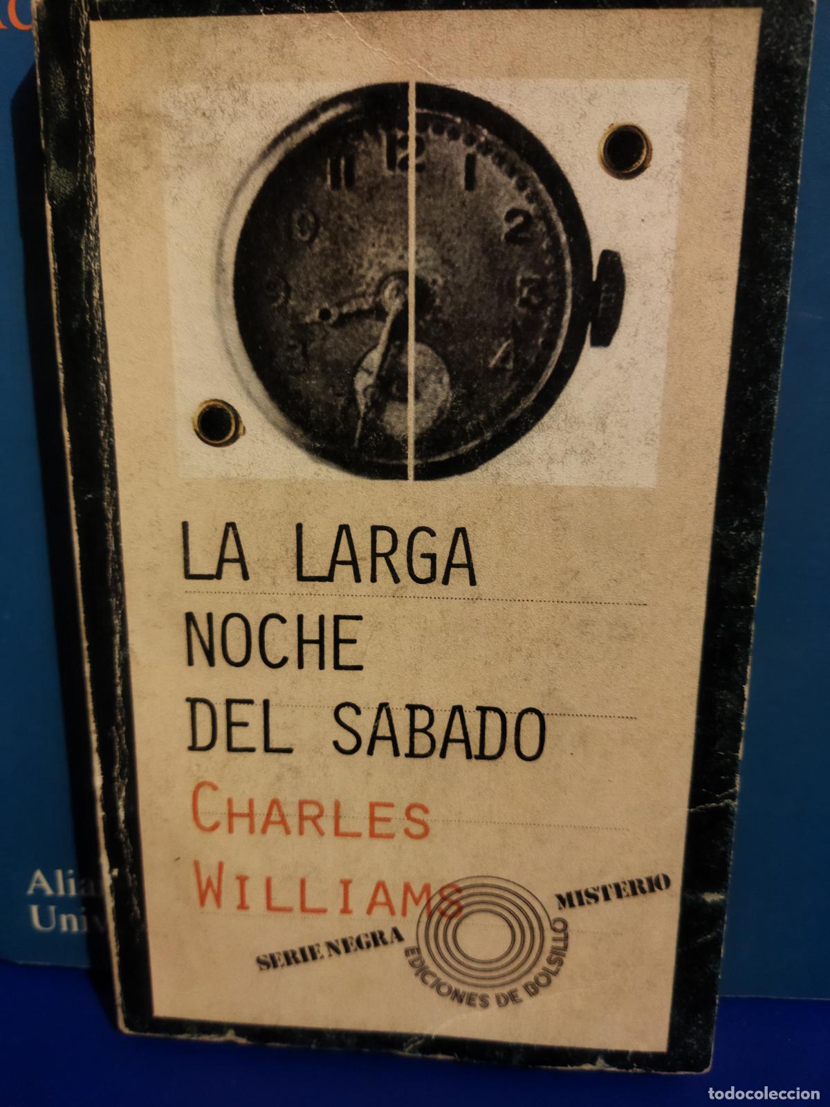 Livres d'occasion: La larga noche del s&aacute;bado